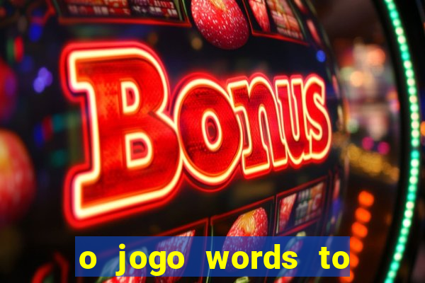 o jogo words to win paga mesmo